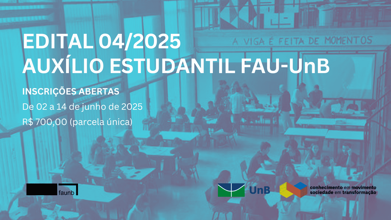 Edital FAU-UnB nº 004/2025 – Auxílio Estudantil